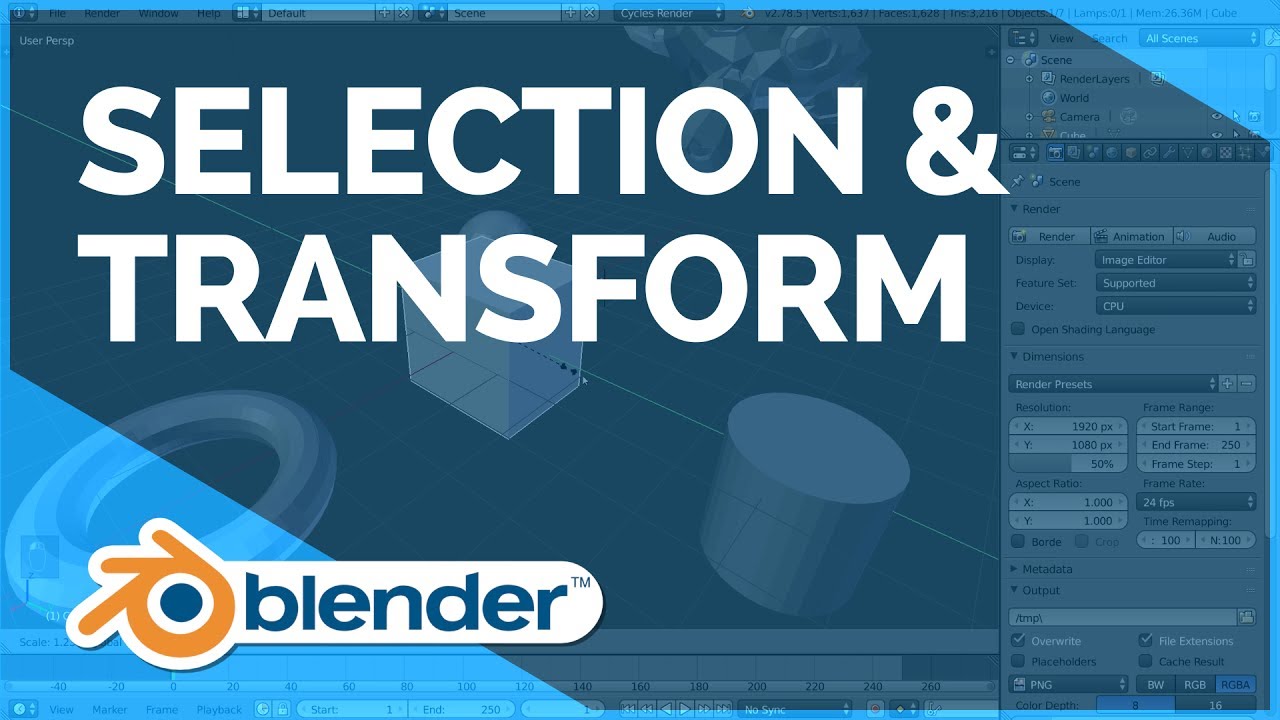Selection & Transform - Blender Fundamentals by Blender Fundamentals