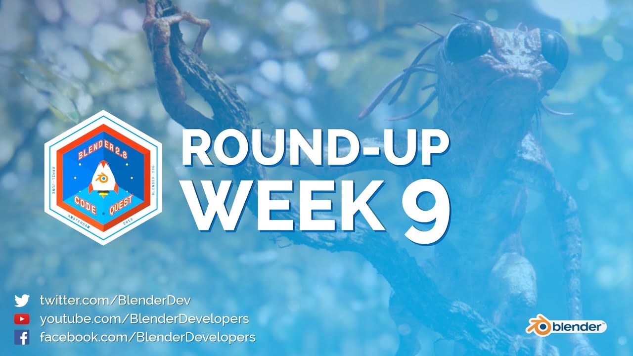 Week 9 Round-up - Blender 2.8 Code Quest by Blender Developers