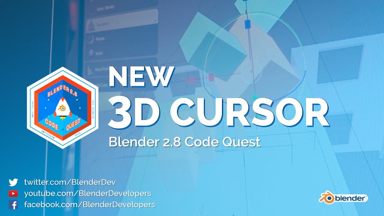 New 3D Cursor - Blender 2.8 Code Quest by Blender Developers