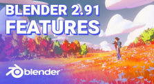 Blender 2.91 New Features in ALMOST 5 Minutes by Main Blender channel