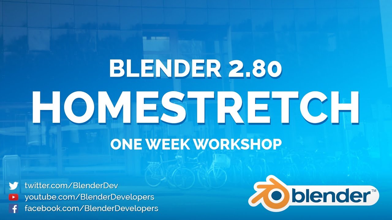Blender 2.8 HOMESTRETCH by Blender Developers